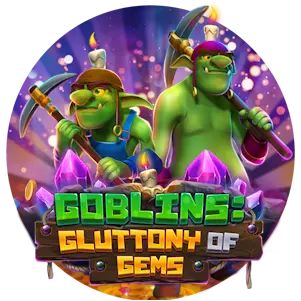 Goblins  Gluttony of Gems