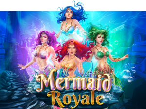 Mermaid Royale